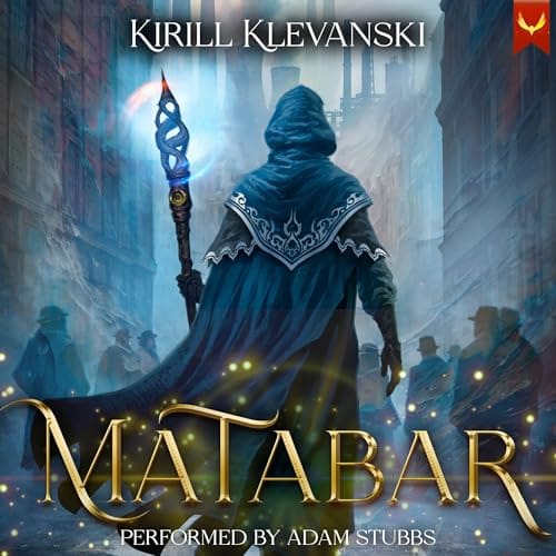 Matabar: A Progression Fantasy Epic