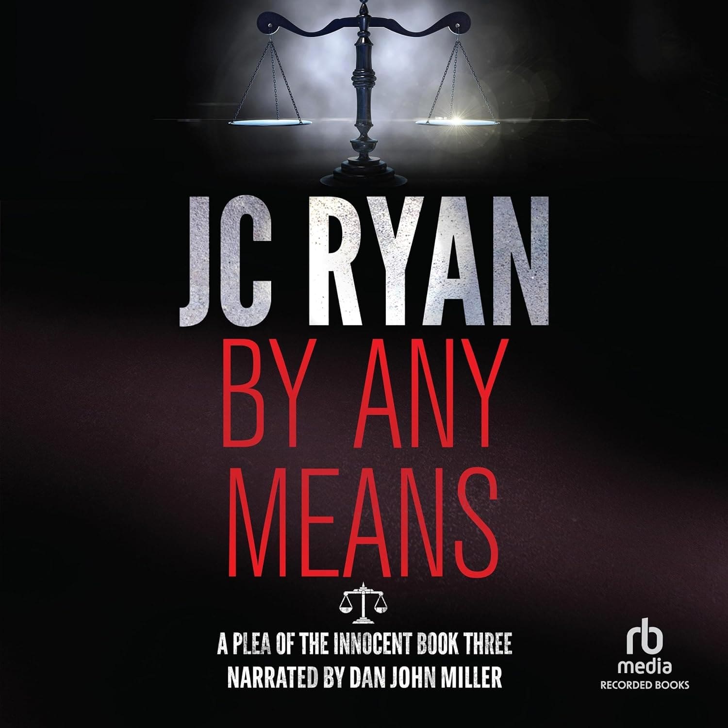 By Any Means: A fast-paced legal crime thriller