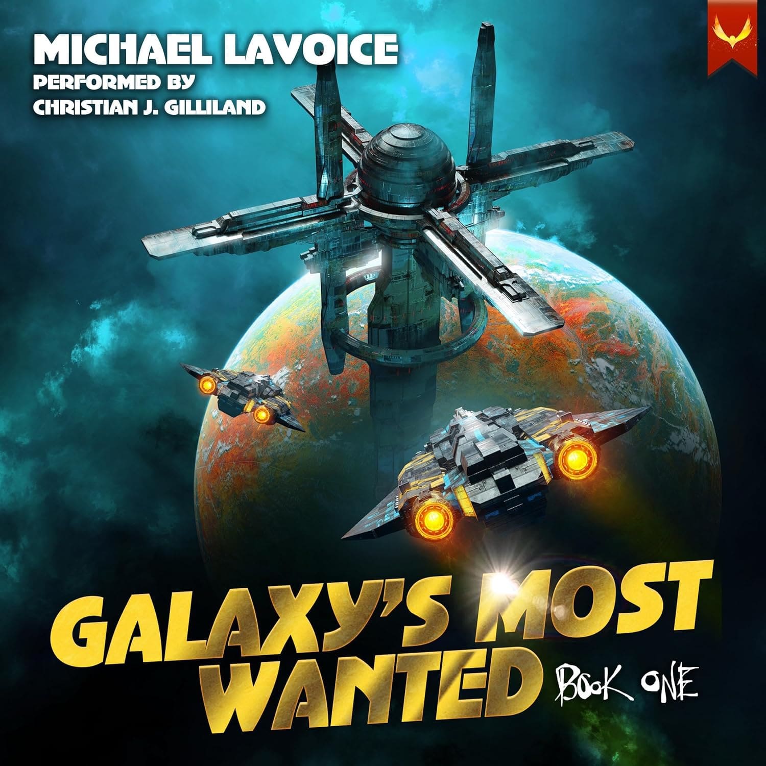 Galaxy’s Most Wanted