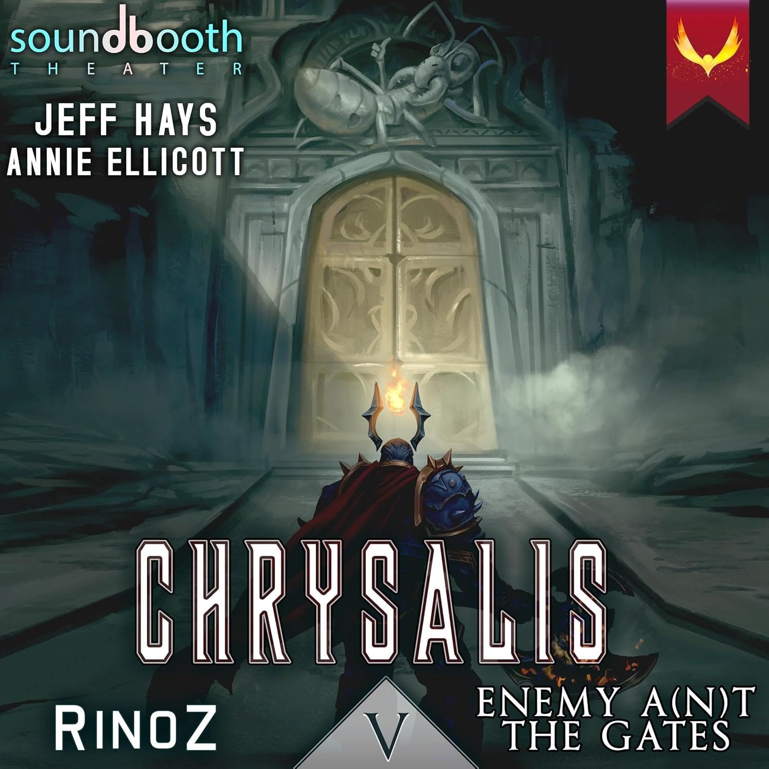 Chrysalis 5: Enemy A(n)t the Gates: A LitRPG Adventure