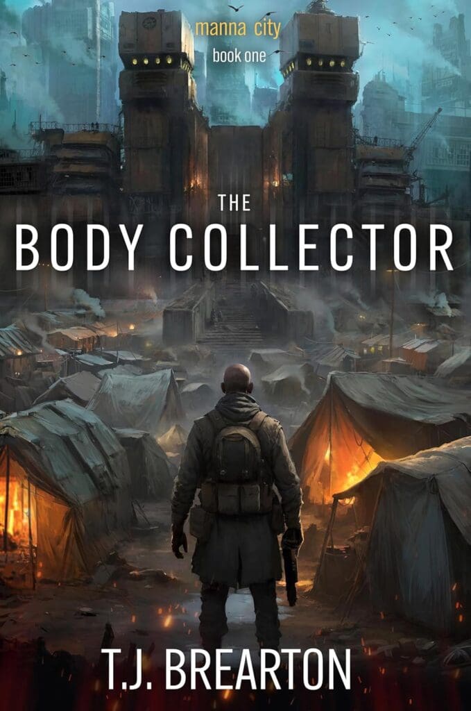 The Body Collector: A Post-Apocalyptic Adventure Series