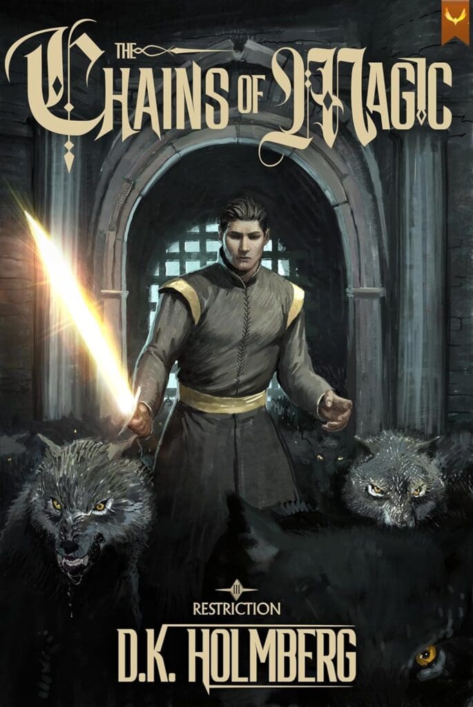 Chains of Magic: A Progression Fantasy Epic
