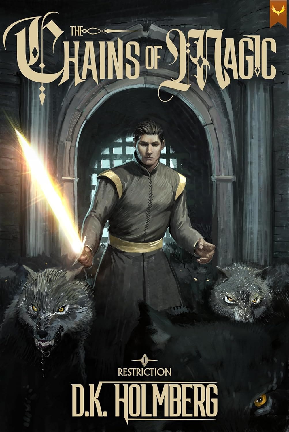 Chains of Magic: A Progression Fantasy Epic