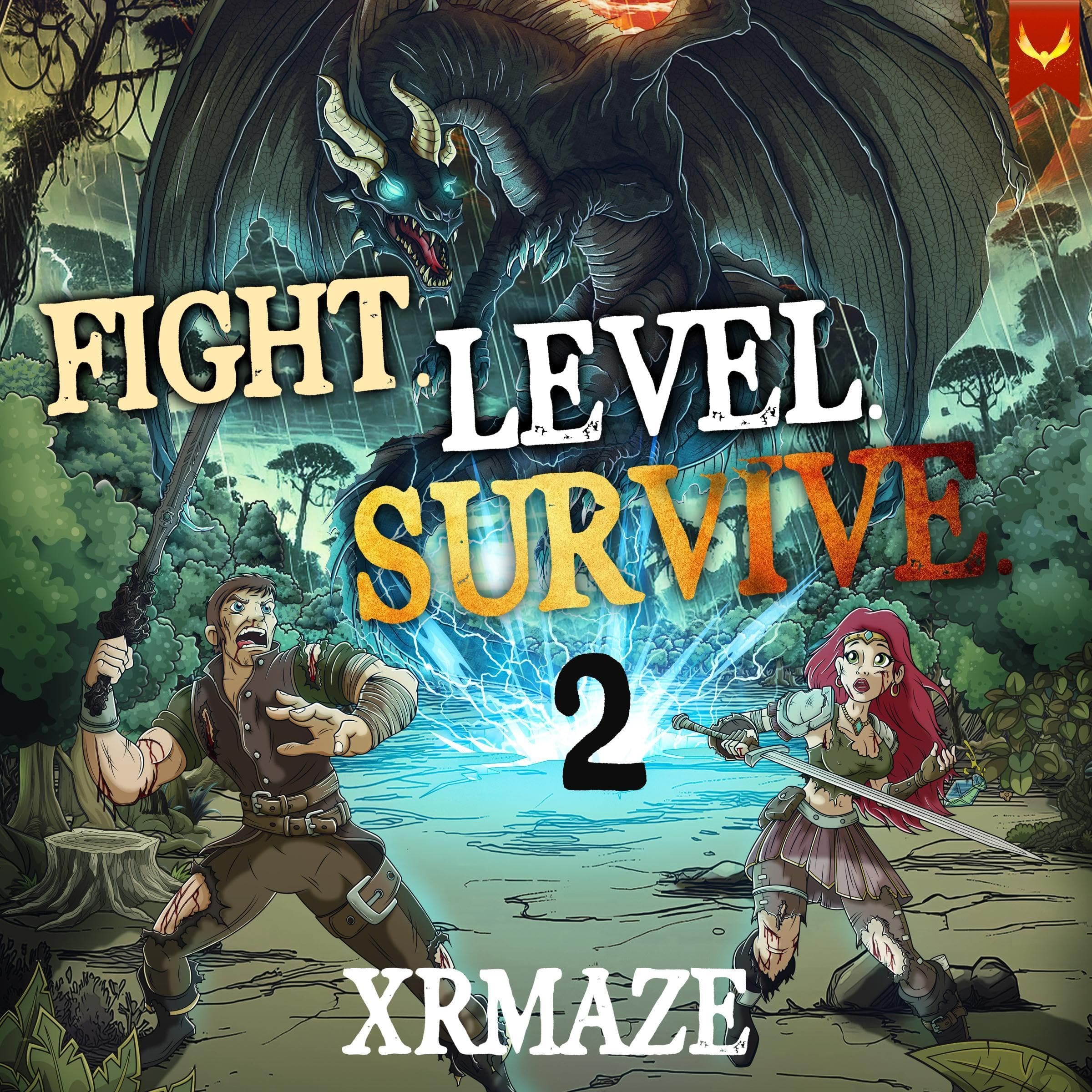 Fight. Level. Survive. 2