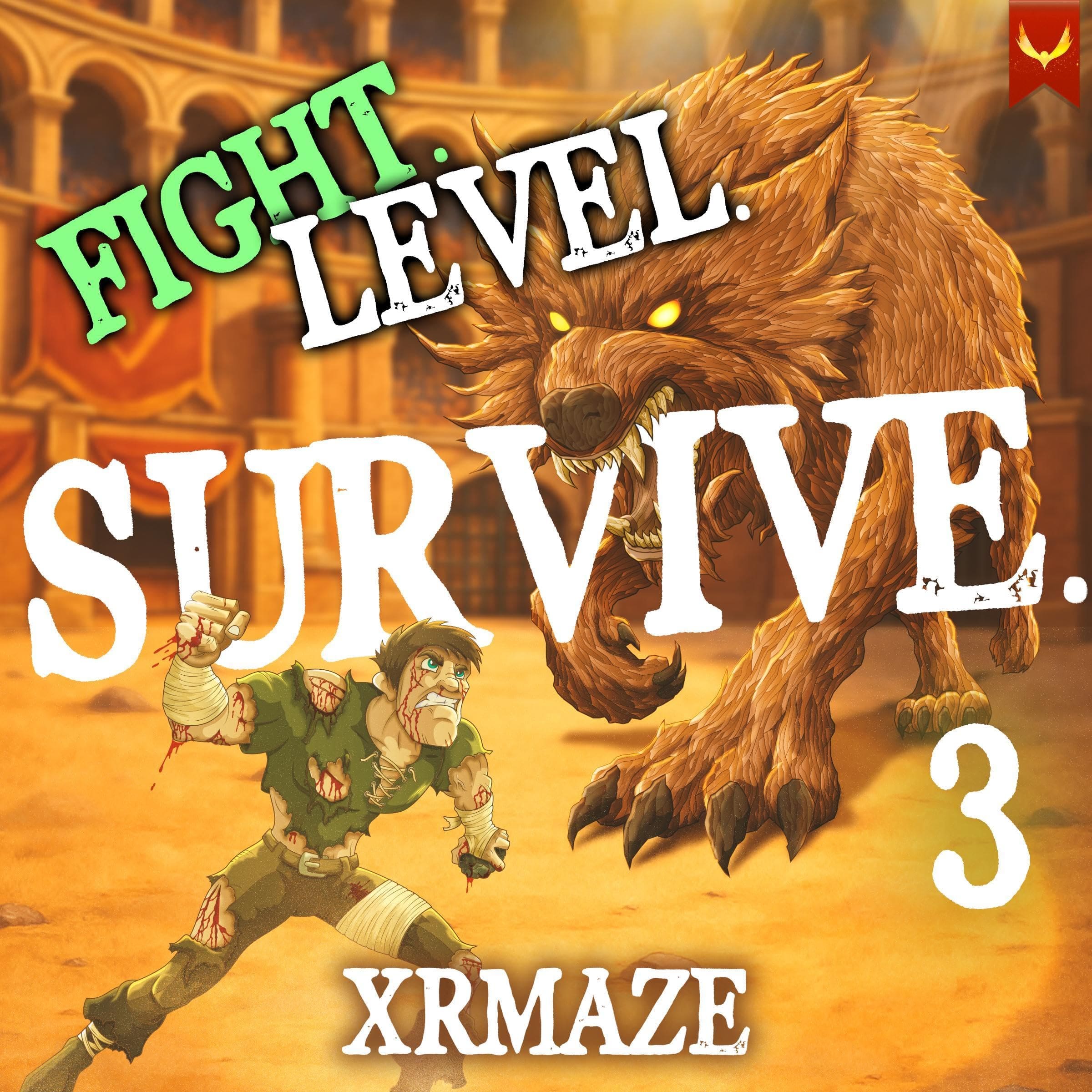 Fight. Level. Survive. 3