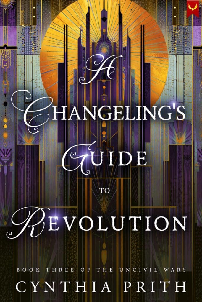 A Changeling’s Guide to Revolution