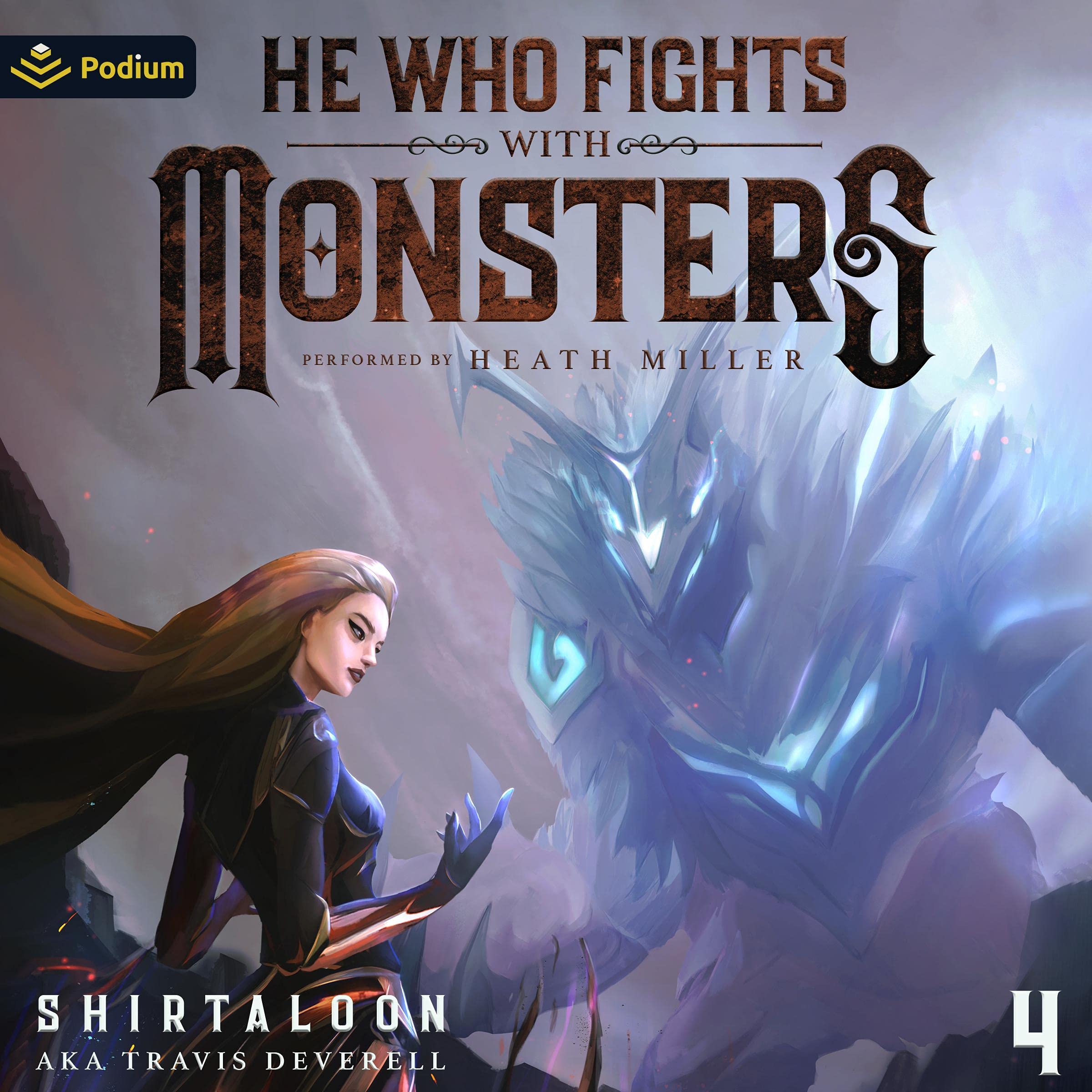 He Who Fights with Monsters 4